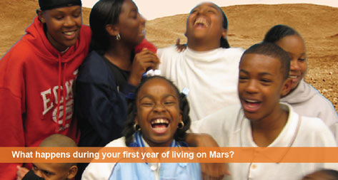 What happens during your first year of living on Mars? A group of young African American children laughing together.