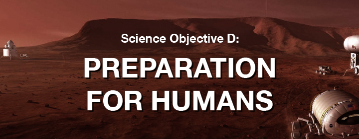 Objective D: Prepare for Humans